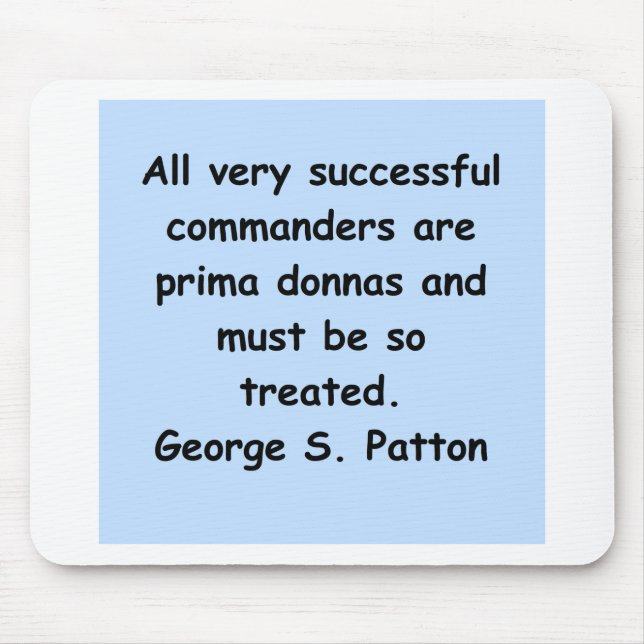 george s patton quote mouse pad (Front)