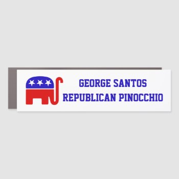 George Santos Republican Pinocchio  Car Magnet by WRAPPED_TOO_TIGHT at Zazzle