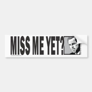George W Bush Bumper Sticker