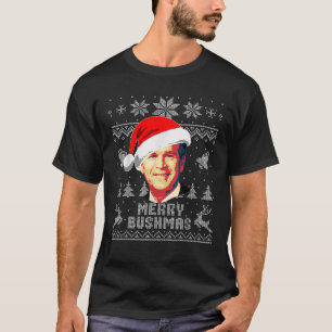 George W Bush Merry Bushmas Funny Christmas  T-Shirt