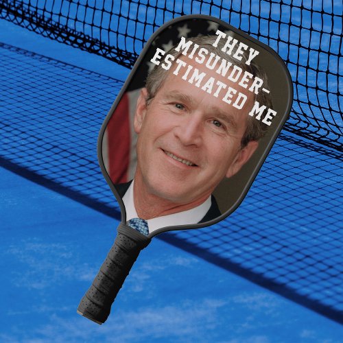 George W Bush Pickleball Paddle