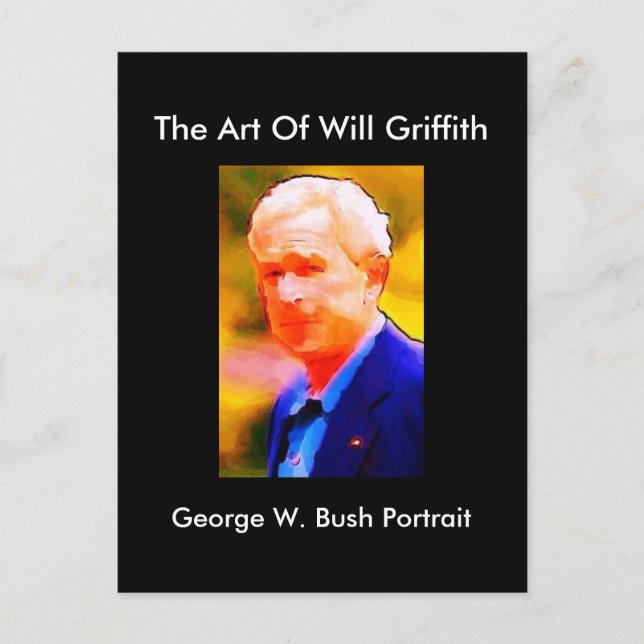 GEORGE W. BUSH PORTRAIT POSTCARD (Front)