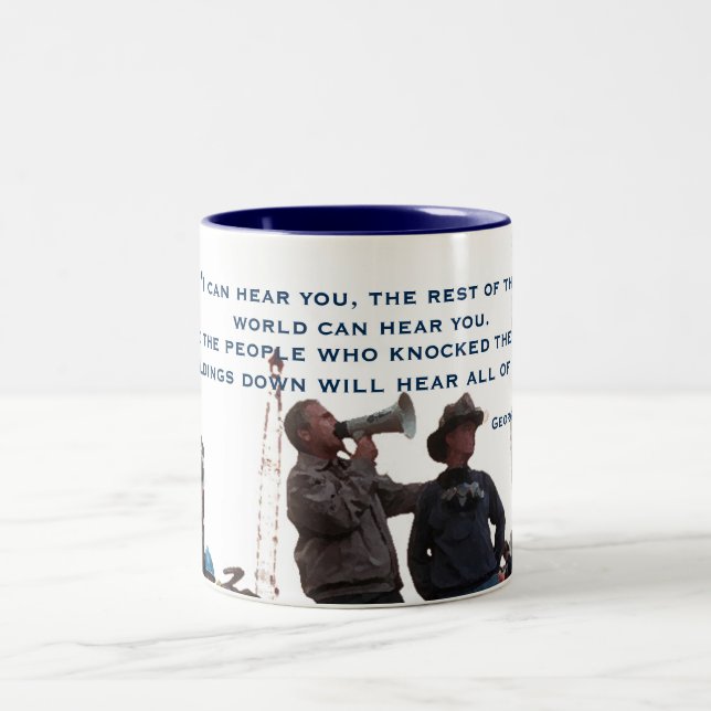 George W. Bush Quote Mug (Center)