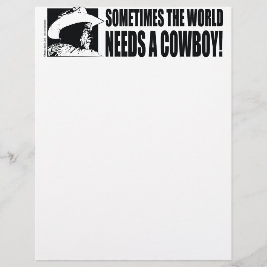 George W Bush - Sometimes the World Needs a Cowboy (Front)
