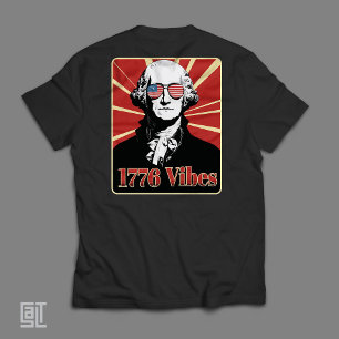 George Washington 1776 Vibes Patriotic Sunglasses T-Shirt