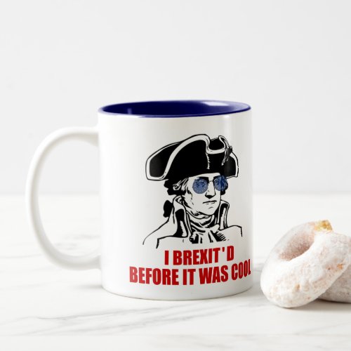 George Washington Brexit 1776 EU Flag Sunglasses Two_Tone Coffee Mug
