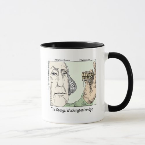 George Washington Bridge  Dentures Funny Gift Mug