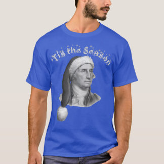George Washington Christmas Hat Tis The Season T-Shirt