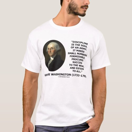 George Washington Discipline Soul Army Quote T_Shirt