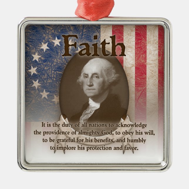 George Washington - Faith Metal Ornament (Front)
