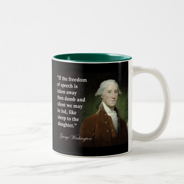 George Washington Freedom of Speech Quote Two-Tone Coffee Mug (Right)