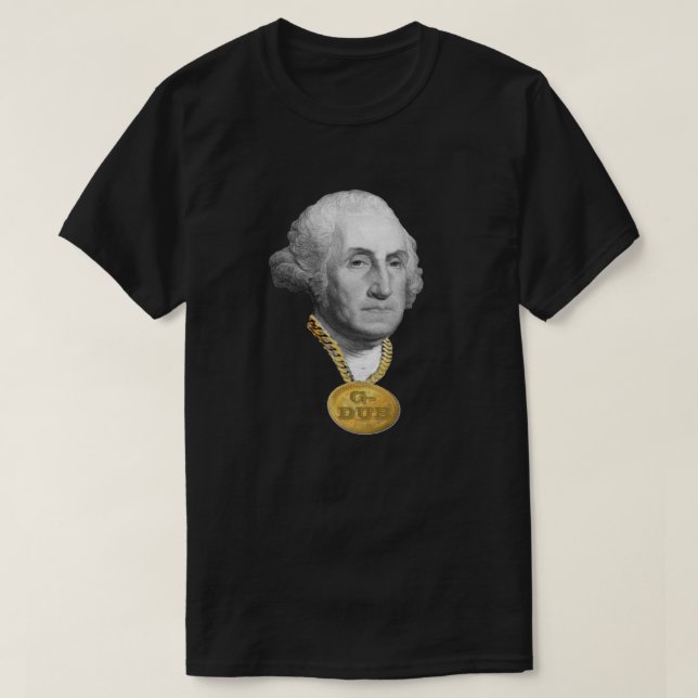 George Washington (G-Dub) Blinged Out Funny T-Shirt (Design Front)