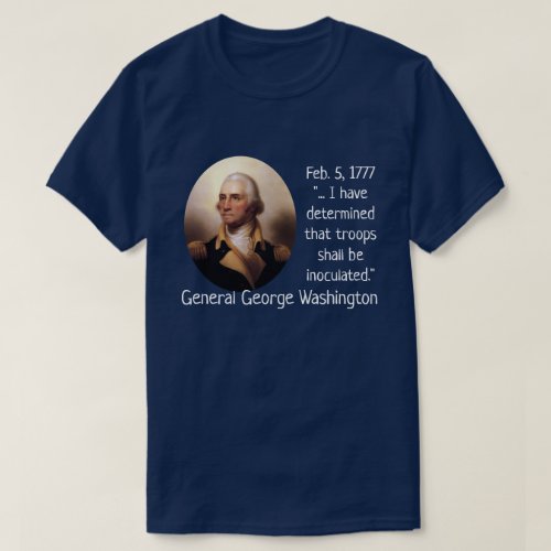 George Washington Inoculations T_Shirt