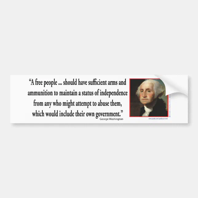Gun Rights Bumper Sticker George Washington on Gun Rights Bumper Sticker | Zazzle