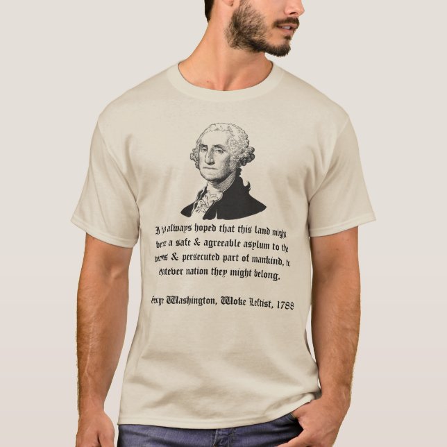 George Washington on Immigration T-Shirt (Front)