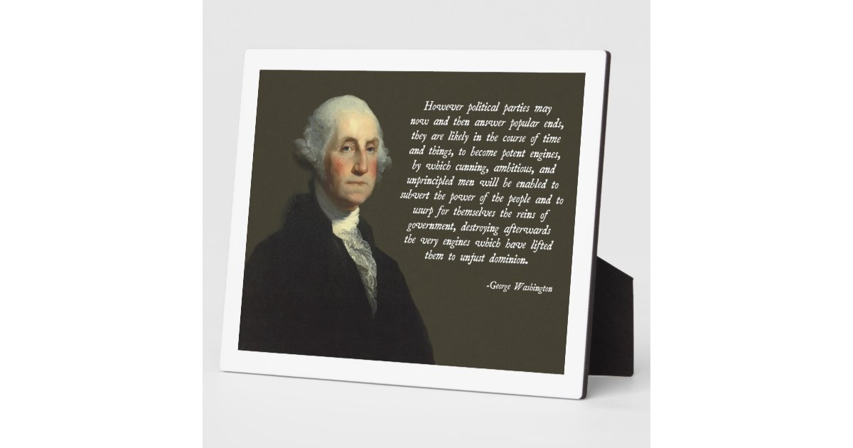 Washington Political Parties Quote Plaque