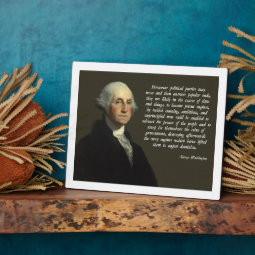 George Washington Political Parties Quote Plaque | Zazzle