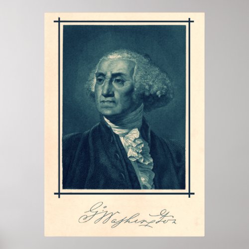 George Washington Portrait  Signature Poster