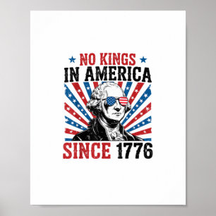 George Washington Protest Sign No Kings In America
