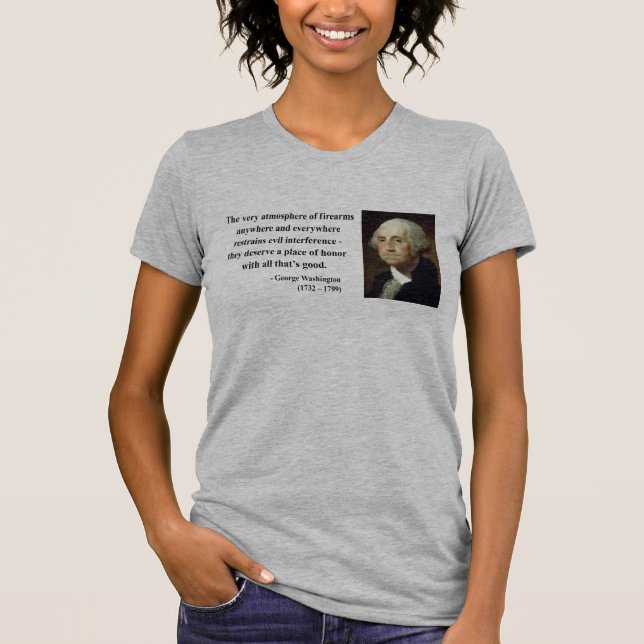 George Washington Quote 7b T-Shirt (Front)