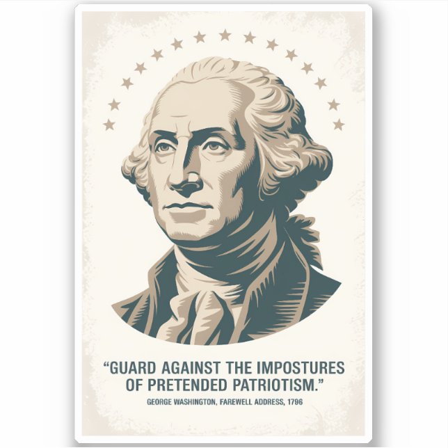 George Washington Quote American President Art Sticker (Front)