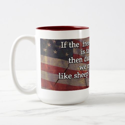 George Washington Quote On First Amendment Two_Tone Coffee Mug