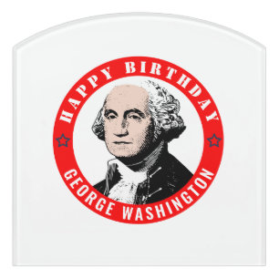 George Washington’s birthday Door Sign