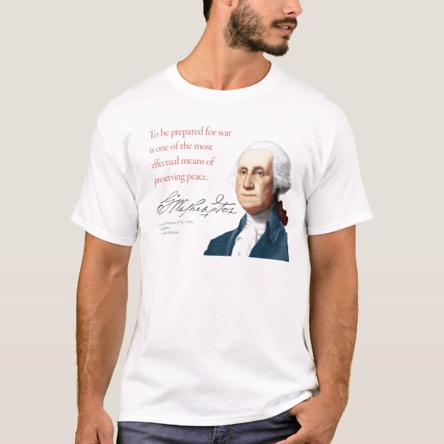 George Washington Shirt #1 "War and Peace" (Front)