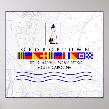 Georgetown Sc Marine Signal Flag Poster by debinSC at Zazzle