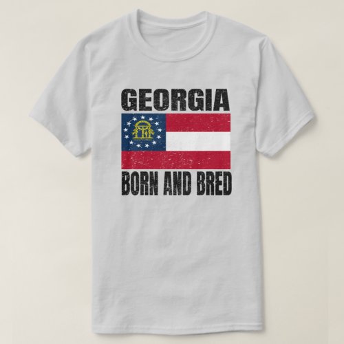 Georgia Born And Bred _ Vintage Georgia Flag T_Shirt