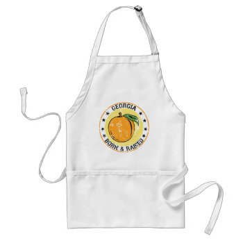 Georgia Born And Raised With Peach Adult Apron by LgTshirts at Zazzle