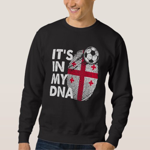 Georgia In My Dna Georgian Flag Team Georgia Sweatshirt