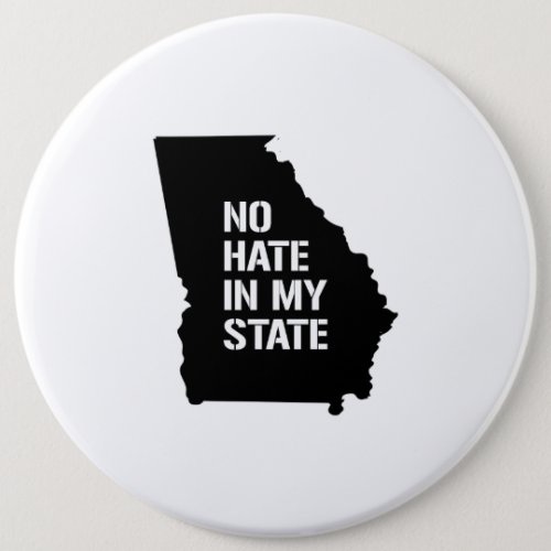 Georgia No Hate In My State Button