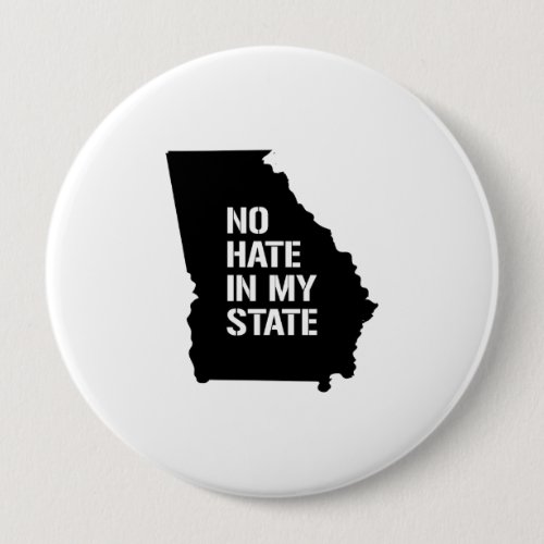 Georgia No Hate In My State Button