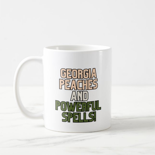 Georgia Peaches and Georgia Witches Witchy Humor Coffee Mug (Left)
