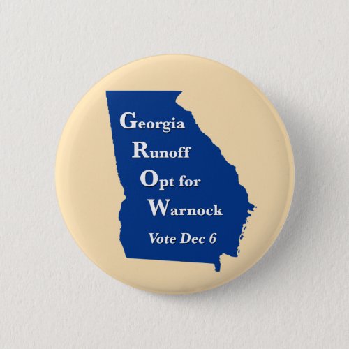 Georgia Runoff Opt for Warnock 2022 Button
