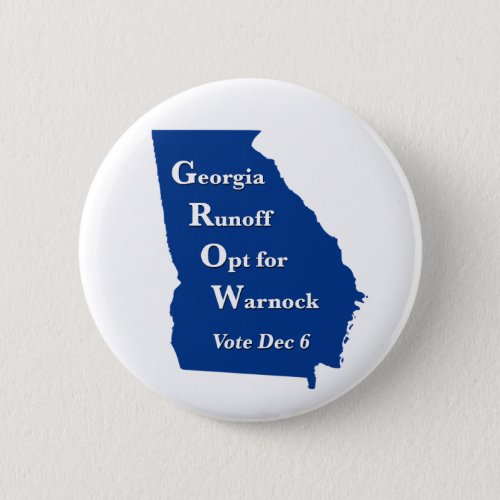 Georgia Runoff Opt for Warnock 2022 Button