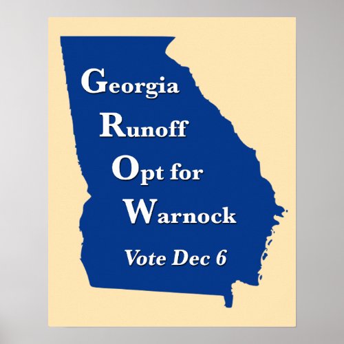 Georgia Runoff Opt for Warnock 2022 Poster