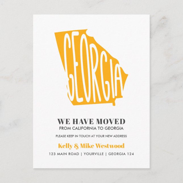 GEORGIA We've moved New address New Home  Postcard (Front)