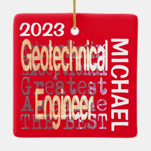 Geotechnical Engineer Extraordinaire CUSTOM Ceramic Ornament