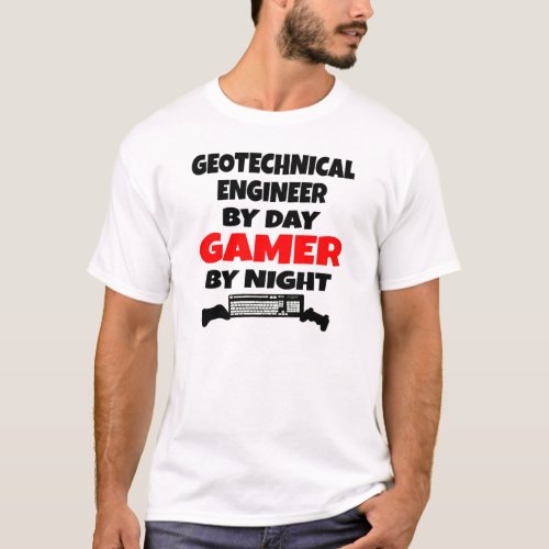 Geotechnical Engineer Gamer T_Shirt