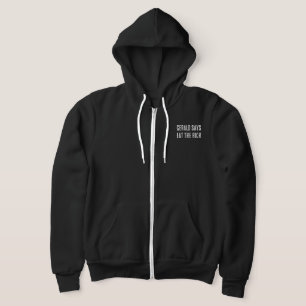 Gerald says Eat the Rich Hoodie