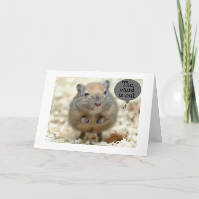 GERBIL SAYS "THE WORD IS OUT" GROUP BIRTHDAY CARD (Front)