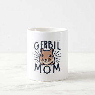 GerbilMom Glitter: Treasures to Spoil Her and Her Coffee Mug