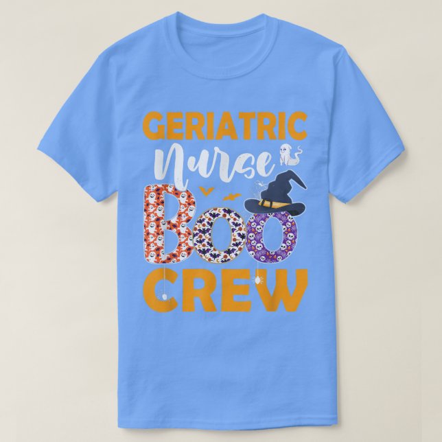 Geriatric Nurse Boo Crew Spooky Boo Ghost Hallowee T-Shirt (Design Front)