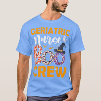 Geriatric Nurse Boo Crew Spooky Boo Ghost Hallowee T-Shirt