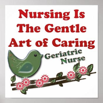 Geriatric Nurse Poster by medical_gifts at Zazzle