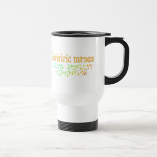 Geriatric Nurse Travel Mug