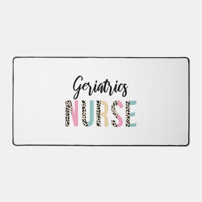 Geriatrics Nurse Cute Leopard Design - Funny Gift  Desk Mat (Front)