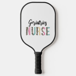 Geriatrics Nurse Cute Leopard Design - Funny Gift Pickleball Paddle